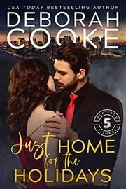 Book cover for "Just Home for the Holidays" by Deborah Cooke