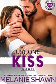Just One Kiss - Bea and CJ