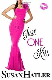Just One Kiss