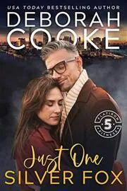 Book cover for "Just One Silver Fox" by Deborah Cooke