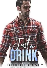 Just a Drink