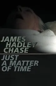 Just a Matter of Time