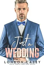 Just a Wedding