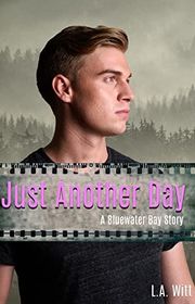 Book cover for "Just Another Day" by LA Witt