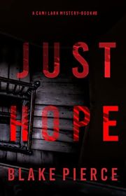 Book cover for "Just Hope" by Stella Gold