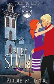 Book cover for "Just My Suck"