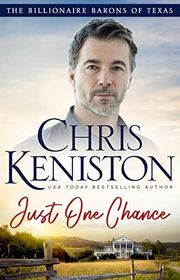 Book cover for "Just One Chance" by Chris Keniston
