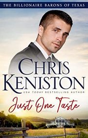 Book cover for "Just One Taste" by Chris Keniston