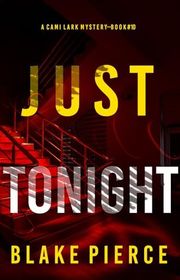 Book cover for "Just Tonight" by Stella Gold