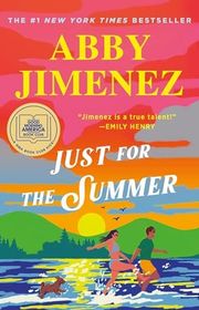 Book cover for "Just for the Summer" by Abby Jimenez