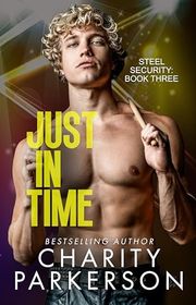 Book cover for "Just in Time" by Charity Parkerson