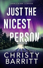 Book cover for "Just the Nicest Person" by Christy Barritt