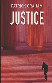 Book cover for "Justice" by Patrick Graham