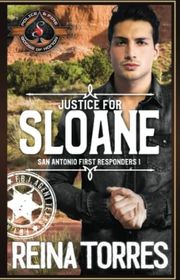 Book cover for "Justice for Sloane" by Reina Torres
