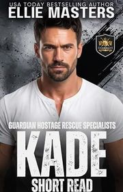 Book cover for "Kade" by Ellie Masters