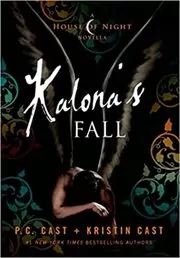 Book cover for "Kalona's Fall" by PC Cast