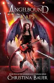 Book cover for "Kaps" by Christina Bauer