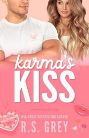 Book cover for "Karma's Kiss" by RS Grey