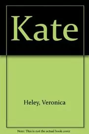 Book cover for "Kate" by Veronica Heley