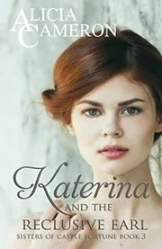 Katerina and the Reclusive Earl