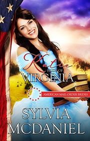 Book cover for "Katie: Bride of Virginia" by Sylvia McDaniel