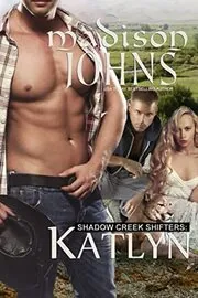 Book cover for "Katlyn" by Madison Johns