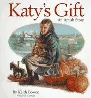 Book cover for "Katy's Gift" by Dan Gutman