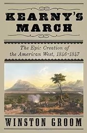 Book cover for "Kearny's March" by Winston Groom