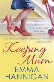 Keeping Mum
