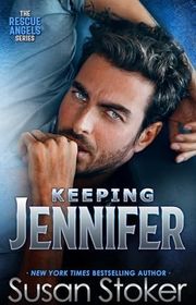 Book cover for "Keeping Jennifer" by Susan Stoker
