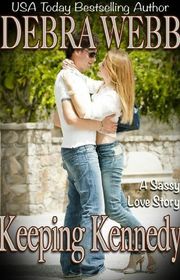 Book cover for "Keeping Kennedy" by Debra Webb