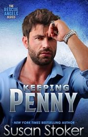 Book cover for "Keeping Penny" by Susan Stoker