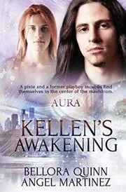 Kellen's Awakening