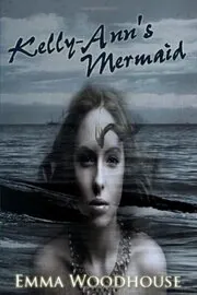 Book cover for "Kelly-Ann's Mermaid" by Cynthia Harrod Eagles