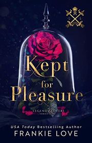 Book cover for "Kept for Pleasure" by Frankie Love