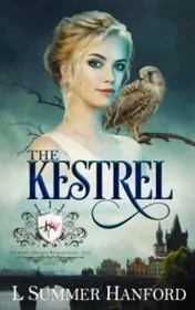 Book cover for "Kestrel" by Summer Hanford