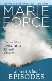 Book cover for "Kevin & Chelsea" by Marie Force