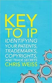 Book cover for "Key to IP" by Chris Weiss
