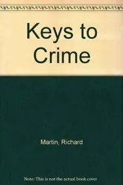 Book cover for "Keys to Crime" by John Creasey