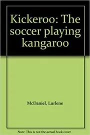 Book cover for "Kickeroo" by Lurlene McDaniel