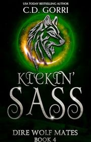 Book cover for "Kickin' Sass" by CD Gorri