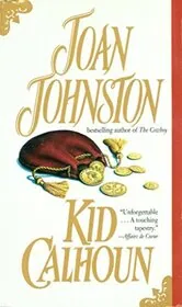 Book cover for "Kid Calhoun" by Joan Johnston