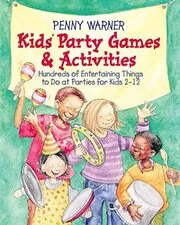 Book cover for "Kids Party Games and Activities" by Penny Warner