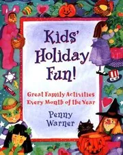 Book cover for "Kids' Holiday Fun" by Penny Warner