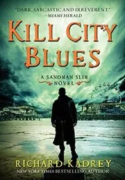 Kill City Blues
