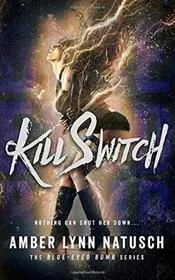 Kill Switch