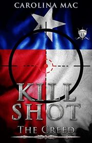Book cover for "Kill Shot" by Carolina Mac