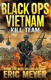 Book cover for "Kill Team" by Eric Meyer