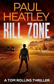Book cover for "Kill Zone" by Paul Heatley