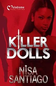 Book cover for "Killer Dolls" by Nisa Santiago